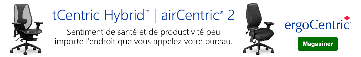 Les images montrent les chaises de travail ergoCentric tCentric Hybrid et airCentric 2 dans des cadres noirs de minuit. La chaise tCentric à gauche est présentée en maille noire avec le mécanisme Synchro Glide. L'airCentric 2 est revêtu d'un tissu Airknit noir avec le mécanisme Multi Tilt. Les deux fauteuils sont présentés avec des accoudoirs TCL360.  tCentric Hybrid logo  airCentric 2 logo  ergoCentric logo  Bouton acheter maintenant