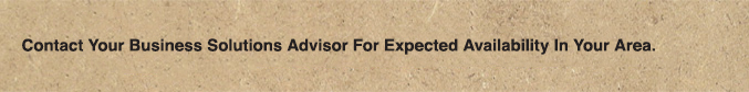 Contact your Business Solutions Advisor