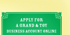 APPLY FOR A GRAND & TOY BUSINESS ACCOUNT ONLINE
